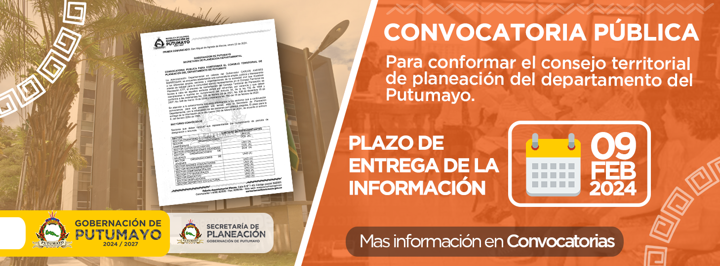 Convocatoria Pública para conformar el Consejo Territorial de Planeación del departamento del Putumayo